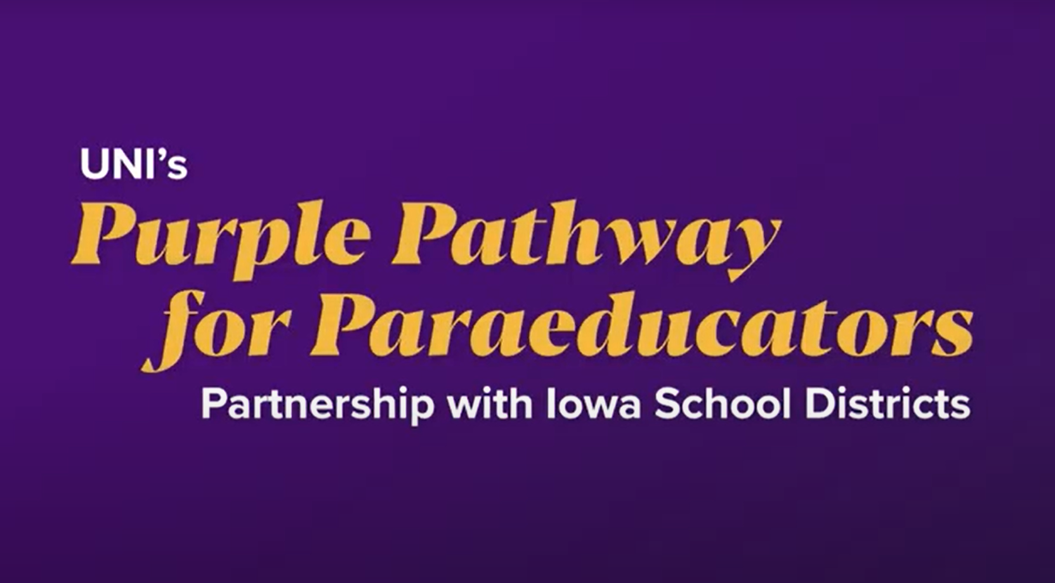 UNI Elementary Education - Purple Pathway for Paraeducators BA Online Program